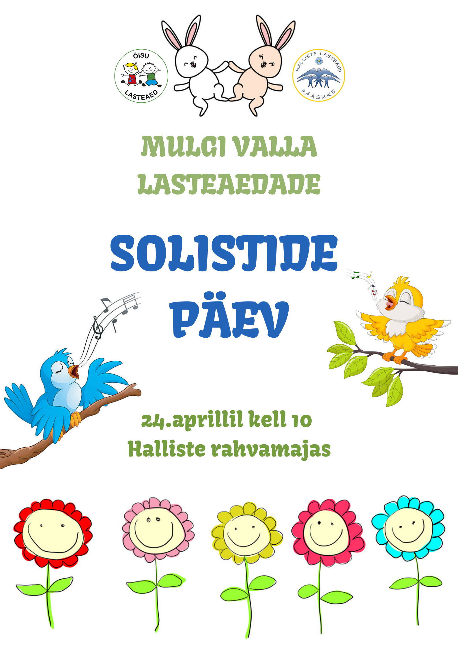 aprillil saime osa armsast traditsioonist – Mulgi valla lasteaedade solistide päevast, mis toimus seekord Halliste ja Õisu lasteaedade eestvedamisel Halliste ra